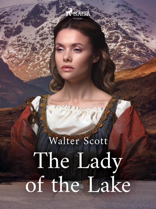 Titeldetaljer för The Lady of the Lake av Sir Walter Scott - Tillgänglig